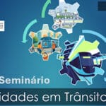 X Seminário Cidades em Trânsito
