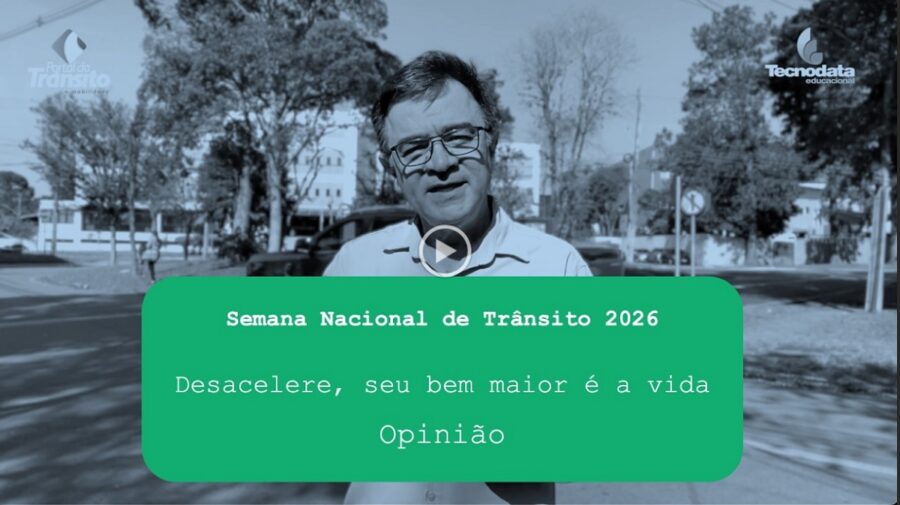 tema Semana Nacional de Trânsito
